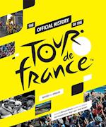 The Official History of The Tour De France