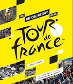 The Official History of The Tour De France : The Official History