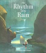 The Rhythm of the Rain