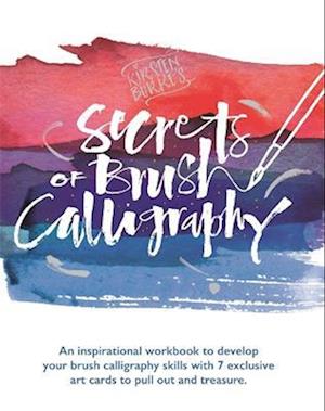 Kirsten Burke's Secrets of Brush Calligraphy