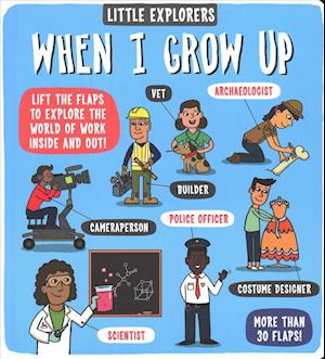 Little Explorers: When I Grow Up