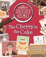 The Casebooks of Sherlock Holmes The Cherry in the Cake