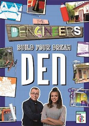 Dengineers: Build Your Dream Den