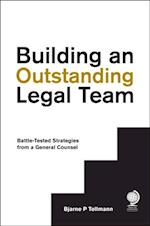 Building an Outstanding Legal Team