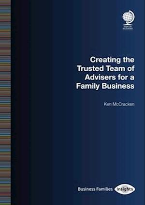 Creating the Trusted Team of Advisers for a Family Business