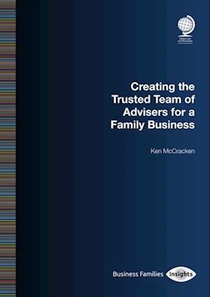 Creating the Trusted Team of Advisers for a Family Business