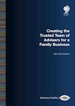 Creating the Trusted Team of Advisers for a Family Business