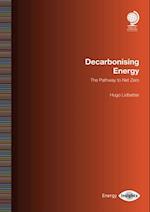 Decarbonising Energy