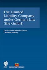 Limited Liability Company under German Law (the GmbH)