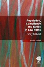 Regulation, Compliance and Ethics in Law Firms