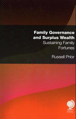 Family Governance and Surplus Wealth