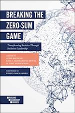 Breaking the Zero-Sum Game