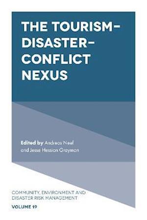 Tourism-Disaster-Conflict Nexus