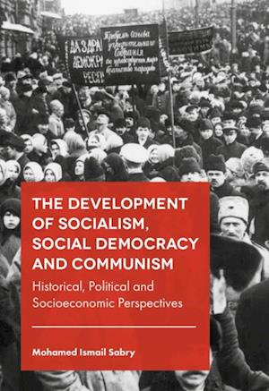 Development of Socialism, Social Democracy and Communism