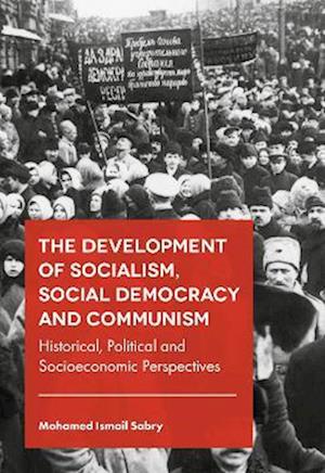 Development of Socialism, Social Democracy and Communism