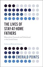 Lives of Stay-at-Home Fathers