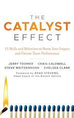 The Catalyst Effect