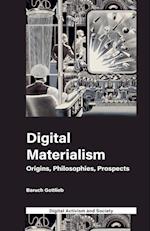 Digital Materialism