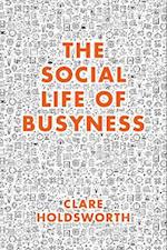 Social Life of Busyness