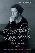 Anneliese Landau's Life in Music