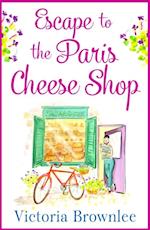 Escape to the Paris Cheese Shop