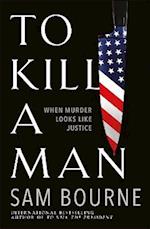 To Kill a Man