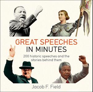 Great Speeches in Minutes