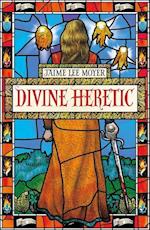 Divine Heretic