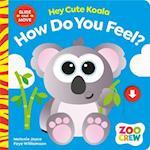 Hey Cute Koala How Do You Feel?