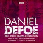 The Daniel Defoe BBC Radio Drama Collection