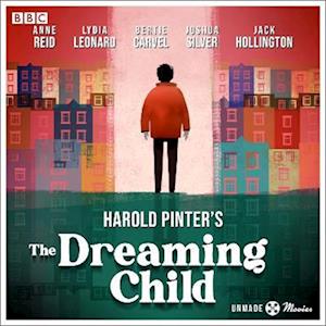 Unmade Movies: Harold Pinter's The Dreaming Child