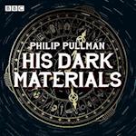 His Dark Materials: The Complete BBC Radio Collection
