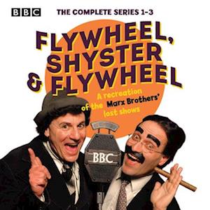 Flywheel, Shyster and Flywheel: The Complete Series 1-3