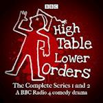 High Table, Lower Orders: The Complete Series 1 and 2