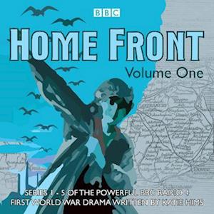 Home Front: The Complete BBC Radio Collection Volume 1