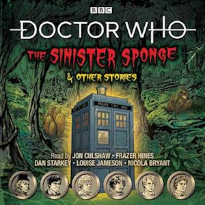 Doctor Who: The Sinister Sponge & Other Stories