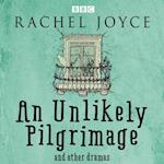 Unlikely Pilgrimage: The Radio Dramas of Rachel Joyce