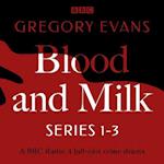 Blood and Milk