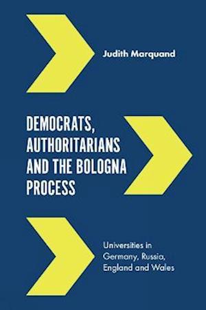 Democrats, Authoritarians and the Bologna Process