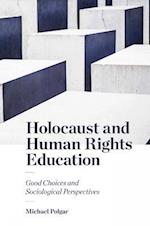 Holocaust and Human Rights Education