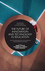 The Future of Innovation and Technology in Education