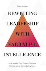 Rewriting Leadership with Narrative Intelligence