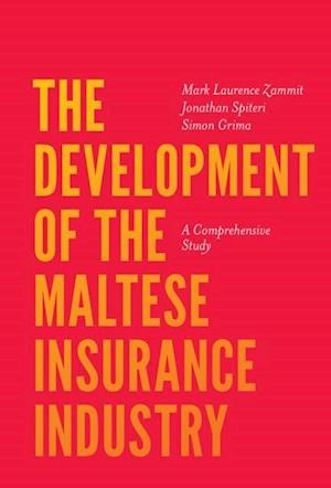 Development of the Maltese Insurance Industry