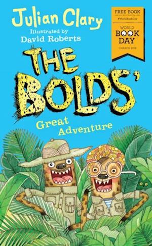 The Bolds'' Great Adventure