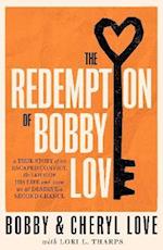 The Redemption of Bobby Love