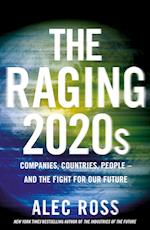 The Raging 2020s