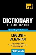 Theme-Based Dictionary British English-Albanian - 3000 Words