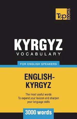 Kyrgyz vocabulary for English speakers - 3000 words