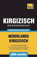 Thematische Woordenschat Nederlands-Kirgizisch - 3000 Woorden
