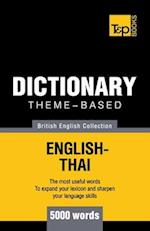 Theme-Based Dictionary British English-Thai - 5000 Words